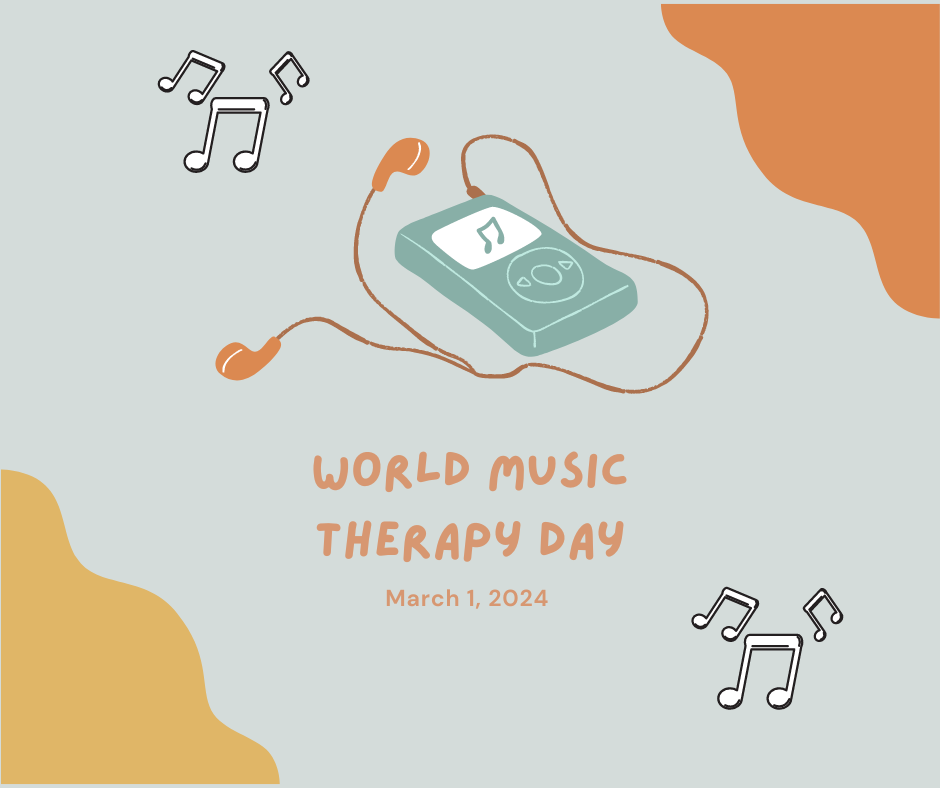 World Music Therapy Day - March 1, 2024
