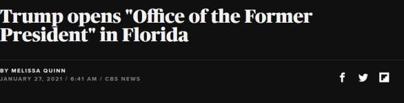 Screenshot_2021-01-27 Trump opens Office of the Former President in Florida.png