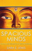 Spacious Minds: Trauma and Resilience in Tibetan Buddhism