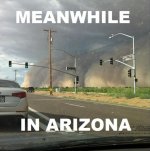 meanwhile-in-arizona.jpg