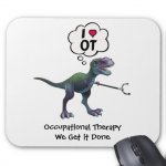 1566371902-occupational_therapy_we_get_it_done_mouse_pad-ra9ef0323115c4d988c422880c5b84a75_x74vi.jpg