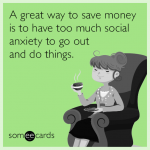 anxiety-social-problem-funny-ecard-IsR.png