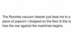 the-roomba-vacuum-cleaner-just-beat-me-to-a-piece-of-popcorn-i-dropped-on-the-floor-this-is-how-.jpg