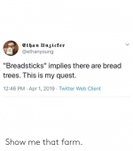 ethanyoung-breadsticks-implies-there-are-bread-trees-ihis-is-my-47181815.png
