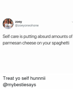 zoey-zoeyoneohone-self-care-is-putting-absurd-amounts-of-parmesan-30424908.png