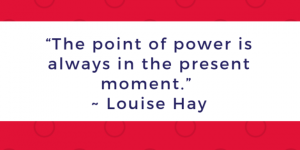 The-point-of-power-is-always-in-the-present-moment.-Louise-Hay-2-630x315.png