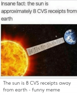 insane-fact-the-sun-is-approximately-8-cvs-receipts-from-50743827.png