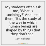 sam-richards-my-students-often-ask-me-what-is-quote-on-storemypic-69919.png